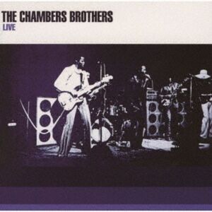 The Chambers Brothers - Live  CD